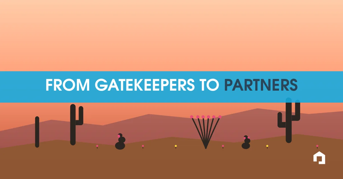 Shifting landlords from gatekeepers to partners through consistent engagement
